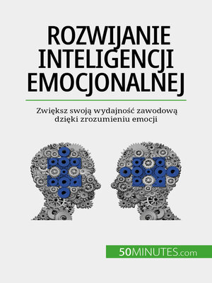 cover image of Rozwijanie inteligencji emocjonalnej